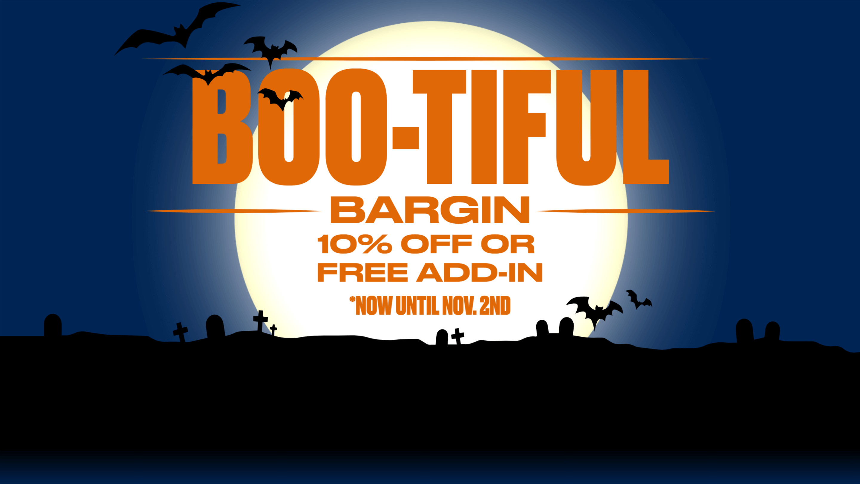 HydraCare IV Halloween Special Boo-tiful Bargin 10% off or Free add-in now until November 2nd.